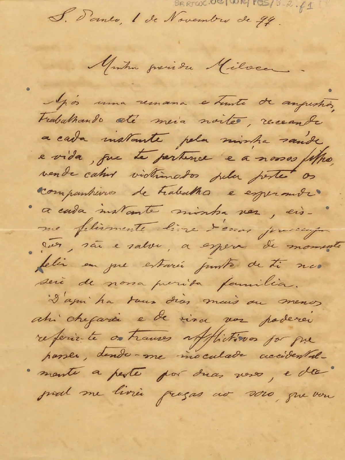 Carta manuscrita à tinta preta por Oswaldo em papel amarelado e com um vinco de dobra ao meio. No cabeçalho: “São Paulo, 1 de Novembro de 99. Minha querida Miloca”. Esta carta tem quatro páginas. Para conhecer seu conteúdo, leia as cartas de Oswaldo a Miloquinha.